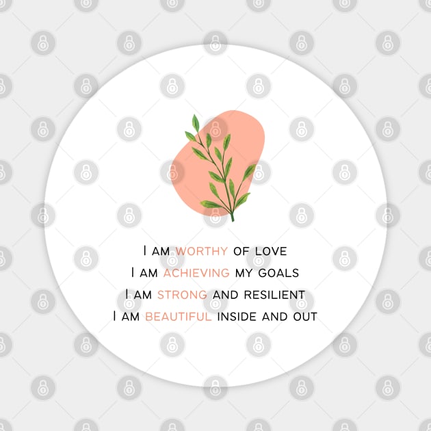 I Am Positive Affirmation Magnet by Arts for Walls